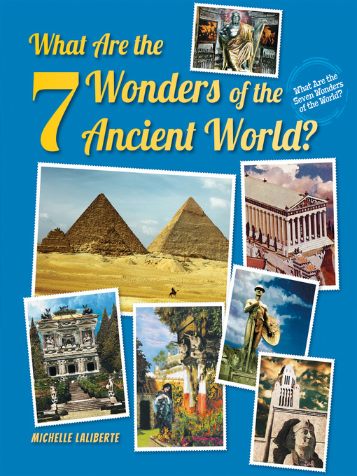 Cover image for What Are the 7 Wonders of the Ancient World?